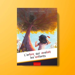 L'arbre qui avalait les...