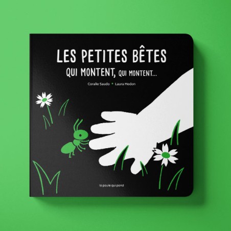 Les petites bêtes qui montent, qui montent...