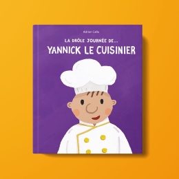 La drôle de journée de... Yannick le cuisinier