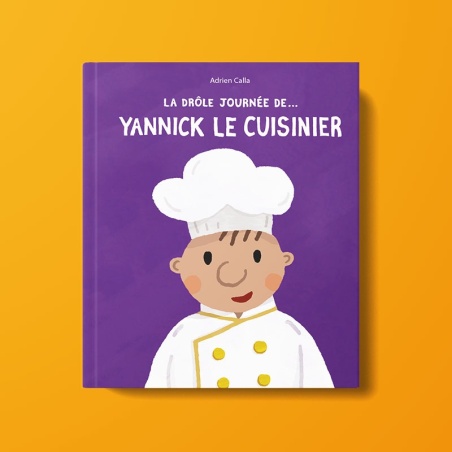 La drôle de journée de... Yannick le cuisinier
