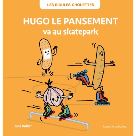 Hugo le pansement va au skatepark Hugo le pansement va au skatepark