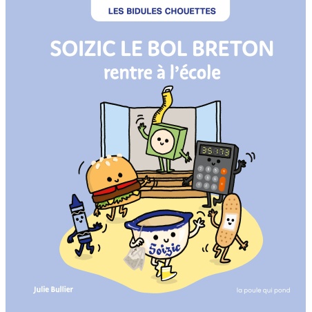 Soizic le bol breton rentre à l'école Soizic le bol breton rentre à l'école