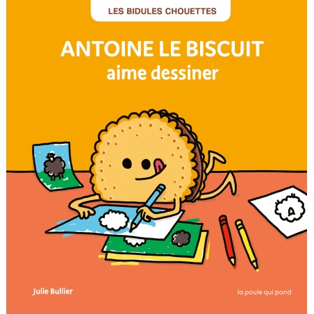 Antoine le biscuit aime dessiner Antoine le biscuit aime dessiner