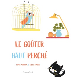 Le goûter haut perché