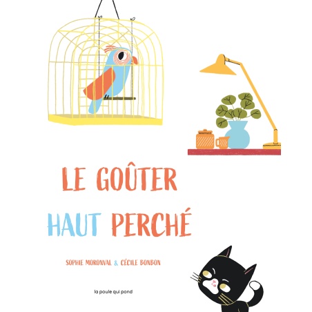 Le goûter haut perché Le goûter haut perché