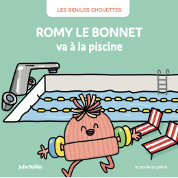 Romy le bonnet va à la piscine