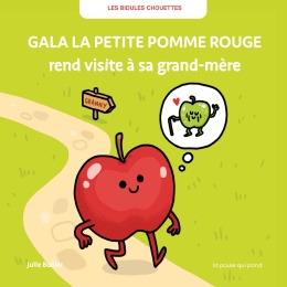 Gala la petite pomme rouge rend visite à sa grand-mère