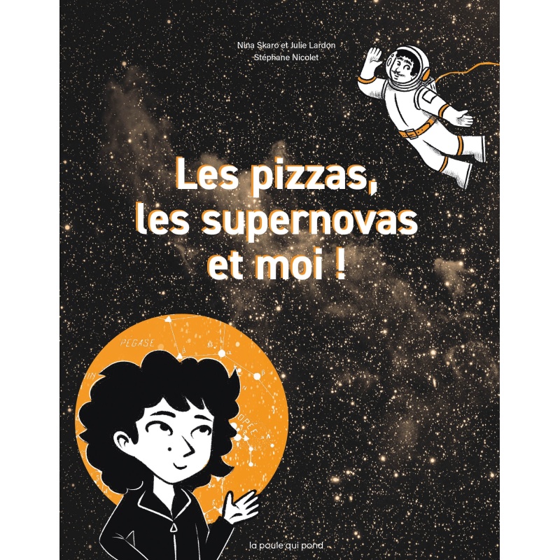 Les pizzas, les supernovas et moi !