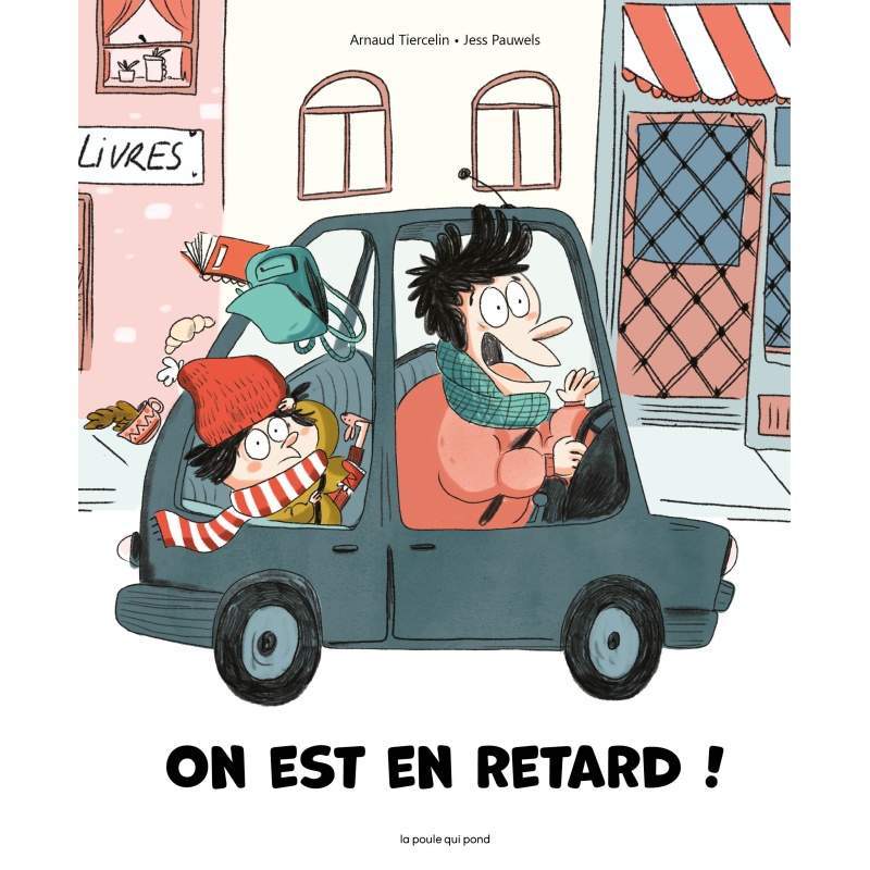 On est en retard