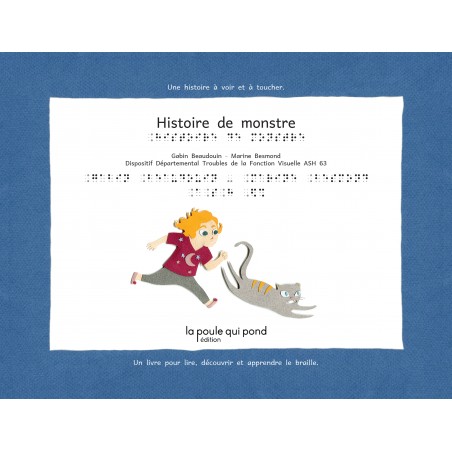 Histoire de monstre - braille