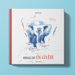 Indigo est en colère